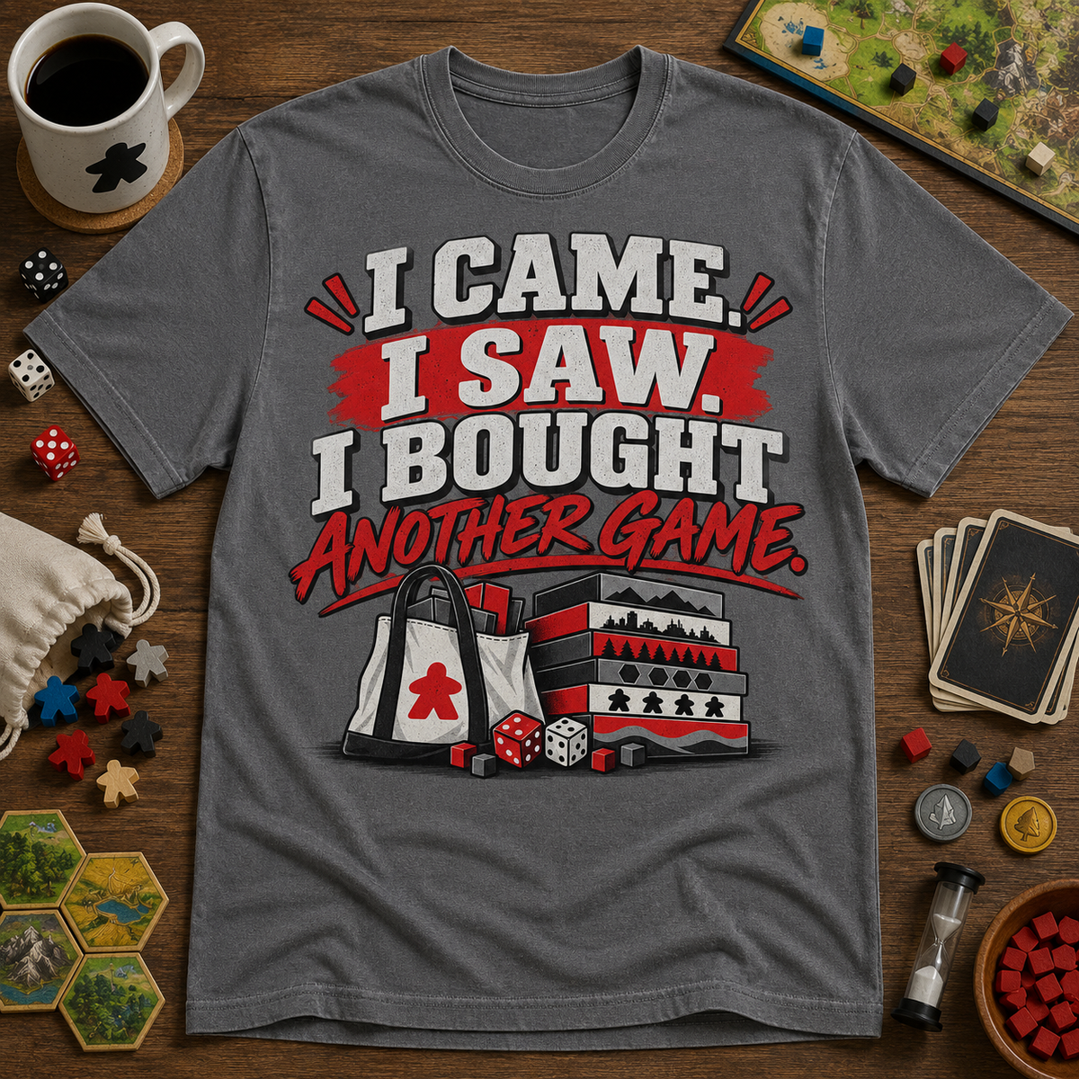 I Came. I Saw. I Bought Another Game Convention T-Shirt