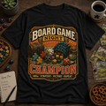 Board Game Night Champion T-Shirt
