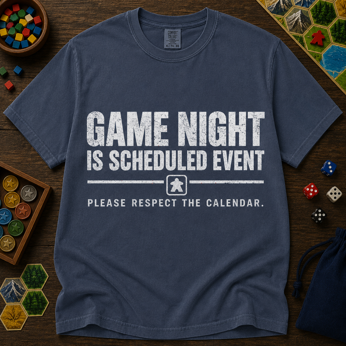 Game Night Is a Scheduled Event T-Shirt