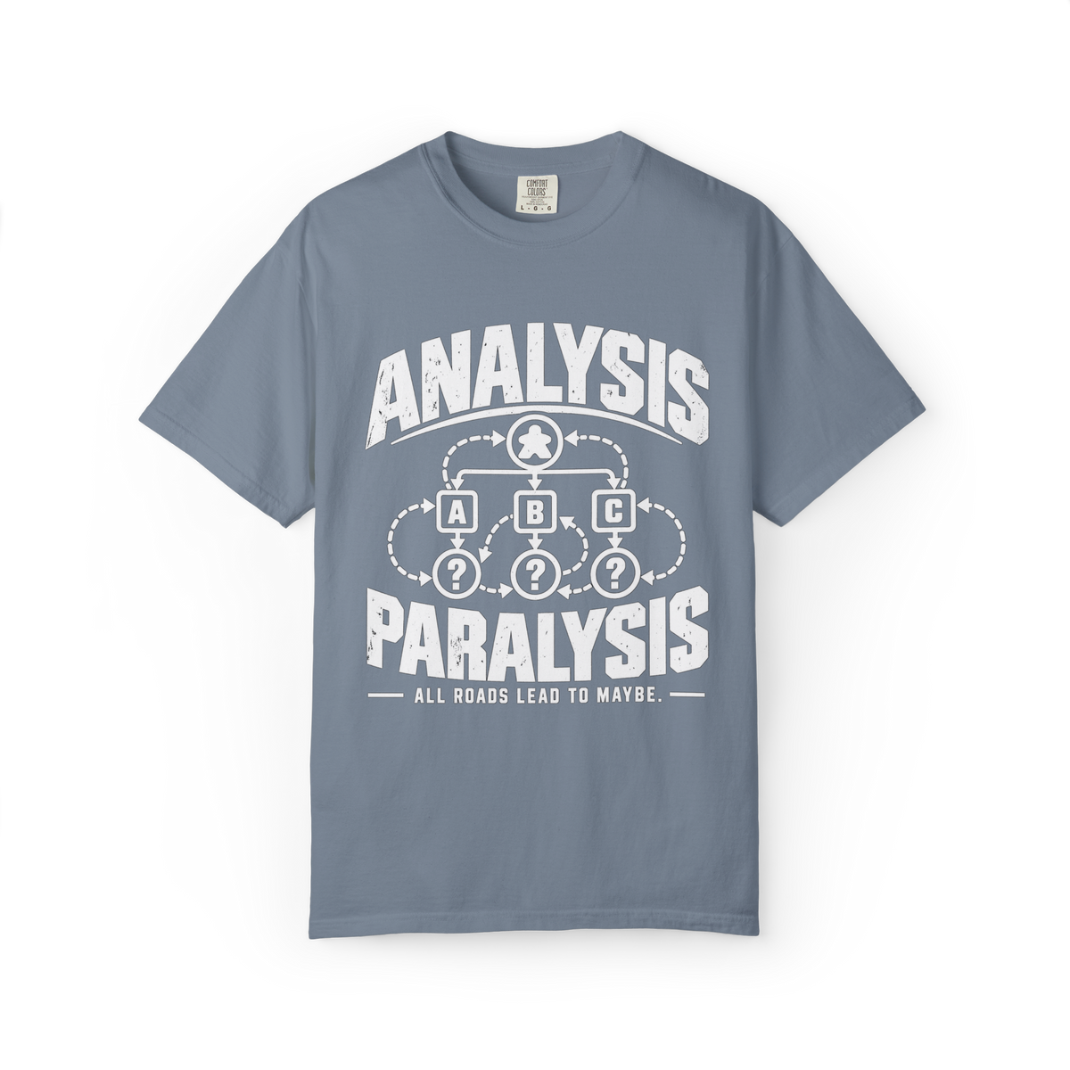 Analysis Paralysis Decision Matrix Board Game T-Shirt