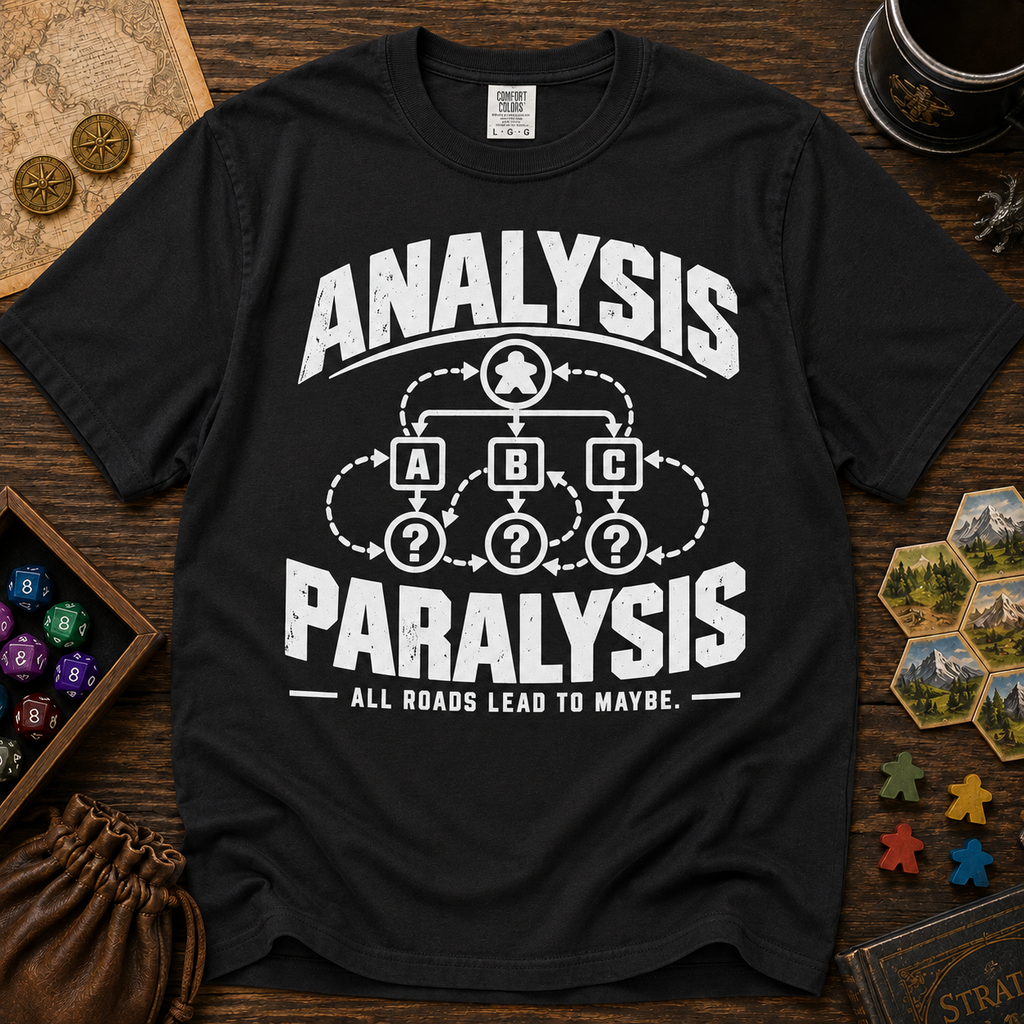 Analysis Paralysis Decision Matrix Board Game T-Shirt
