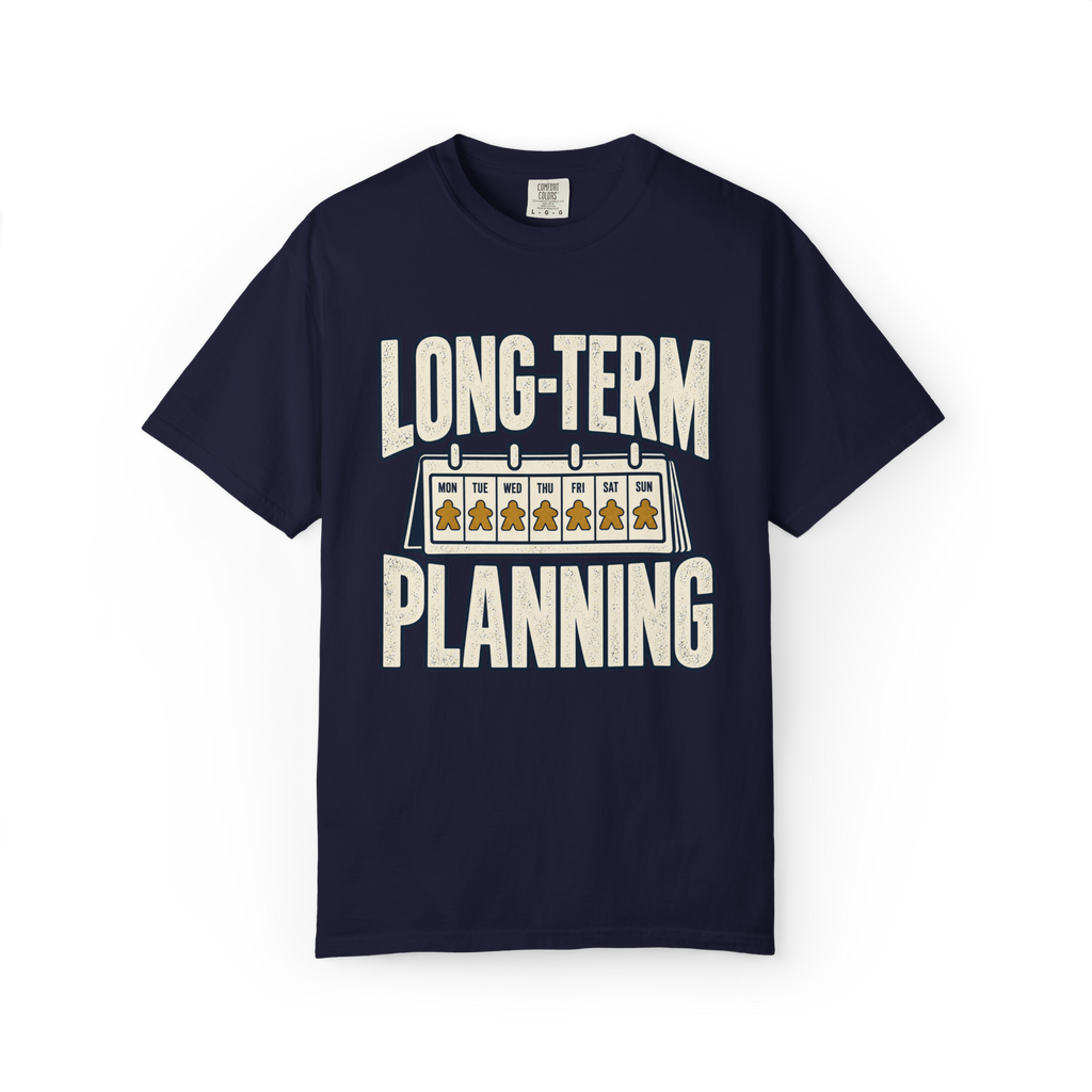 Long Term Planning Board Game T-Shirt