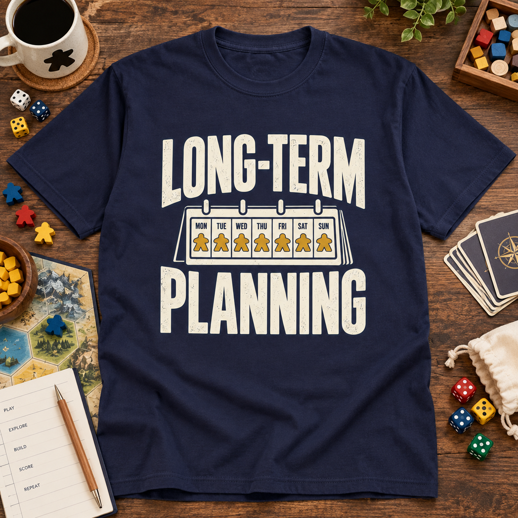 Long Term Planning Board Game T-Shirt