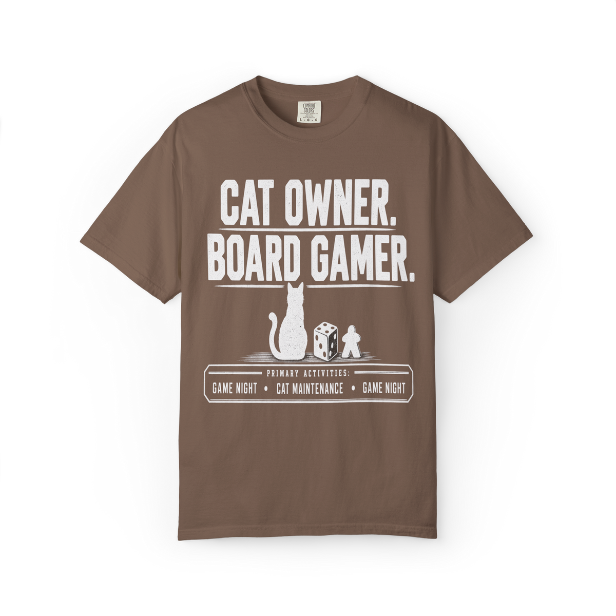 Cat Owner. Board Gamer. T-Shirt
