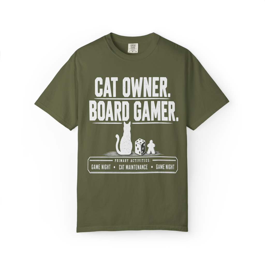 Cat Owner. Board Gamer. T-Shirt