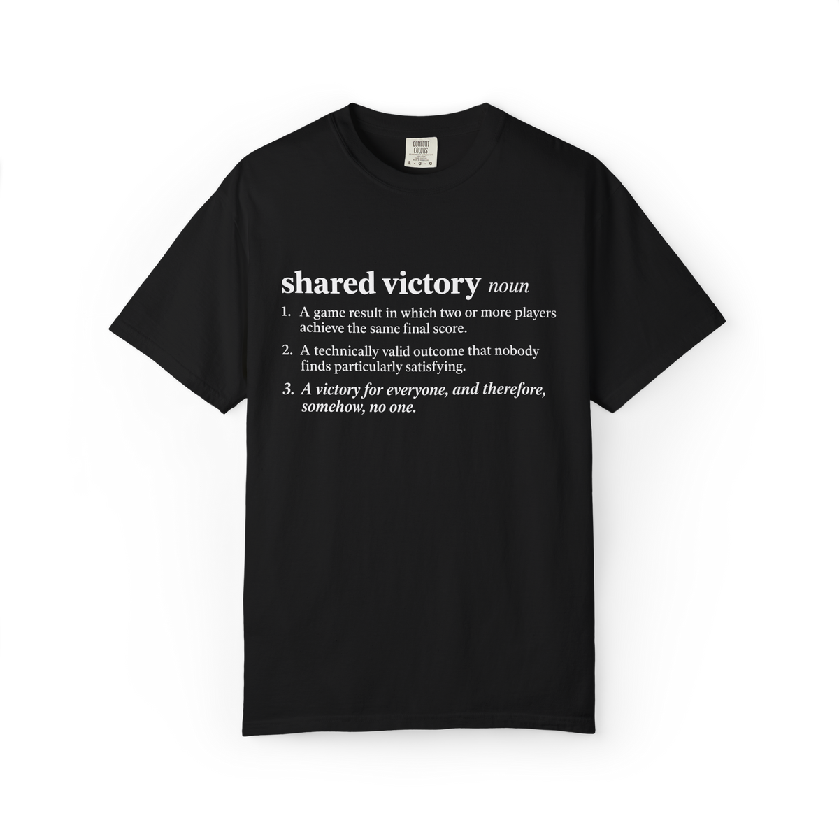 Shared Victory Definition Board Game T-Shirt