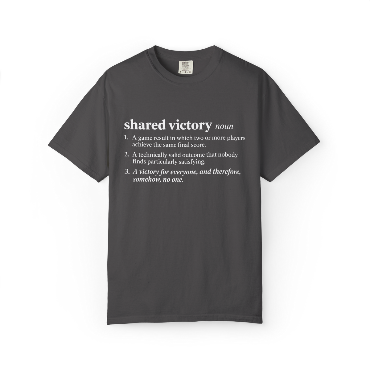 Shared Victory Definition Board Game T-Shirt