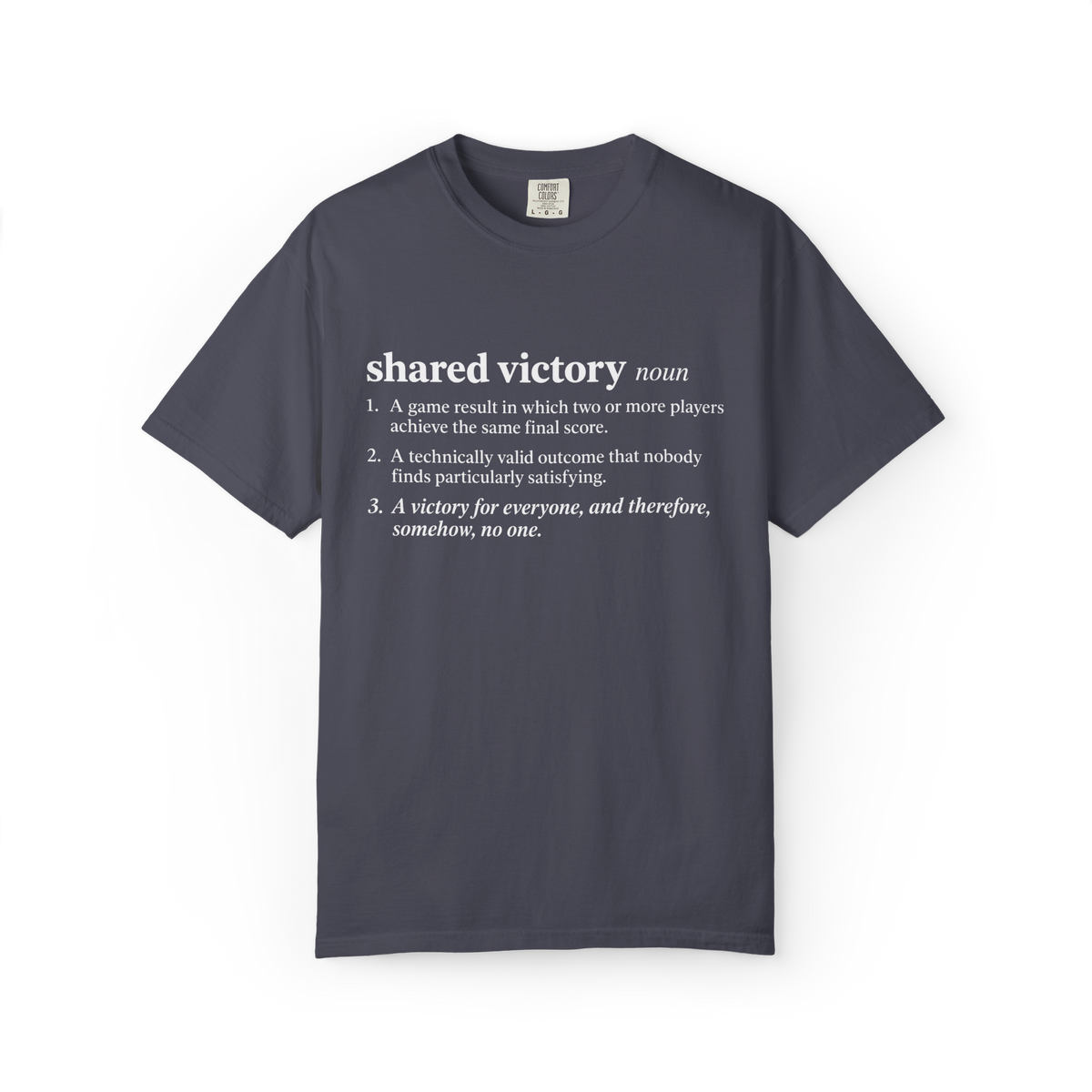 Shared Victory Definition Board Game T-Shirt