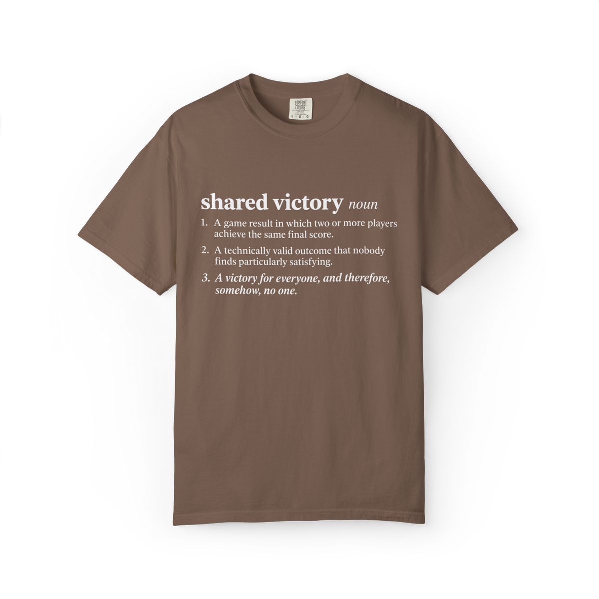 Shared Victory Definition Board Game T-Shirt