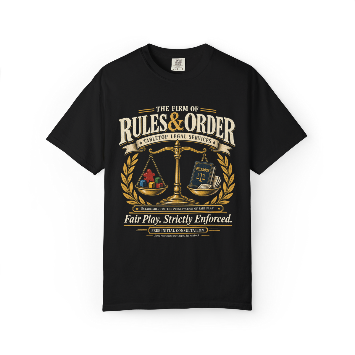 The Firm of Rules and Order T-Shirt