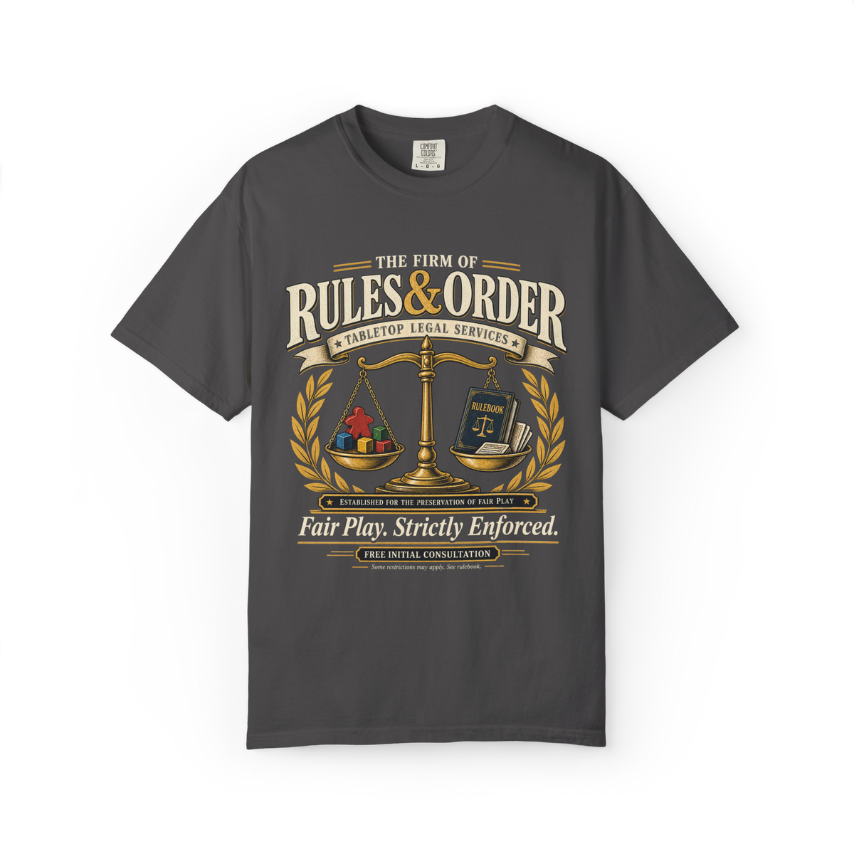 The Firm of Rules and Order T-Shirt
