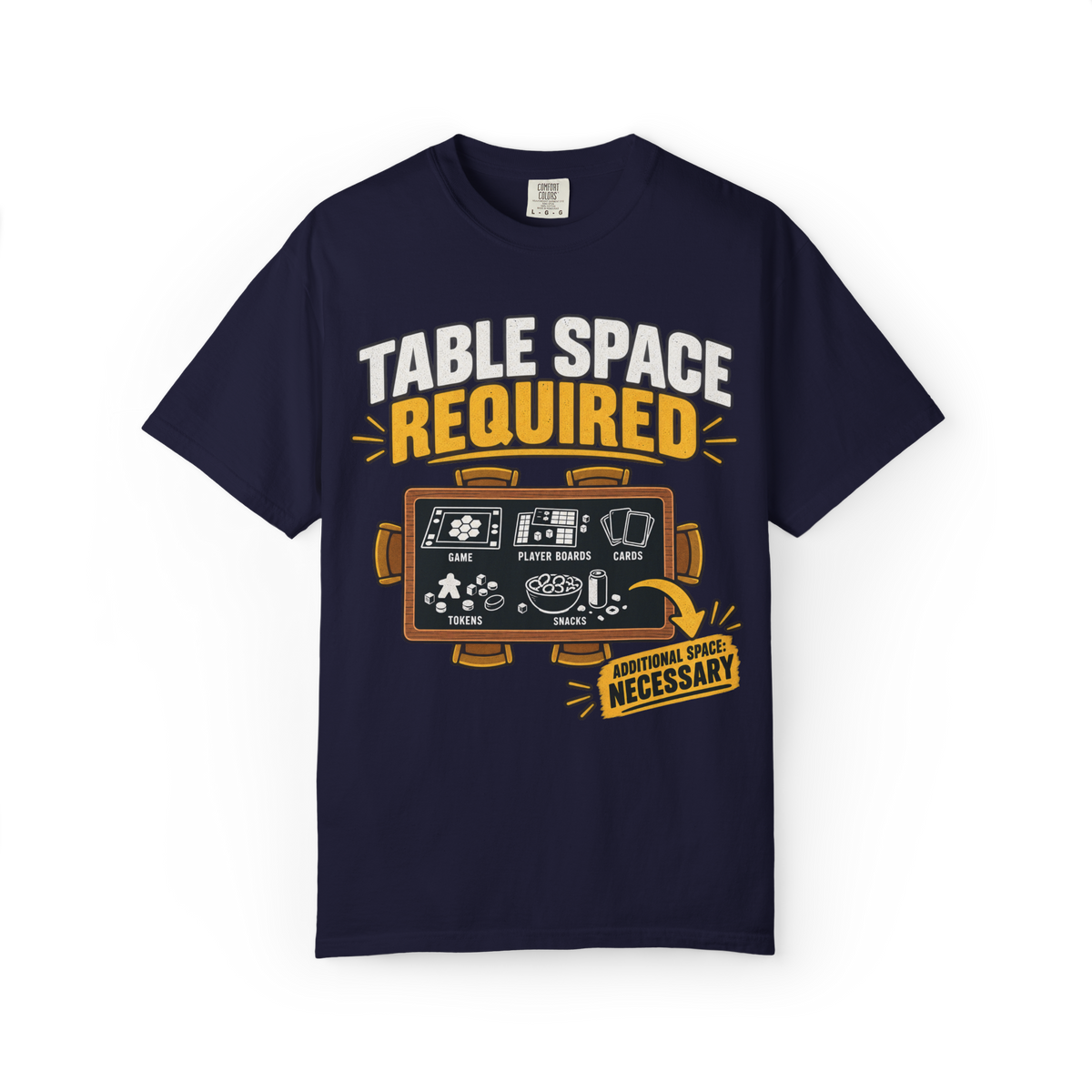 Table Space Required - Additional Space Necessary T-Shirt
