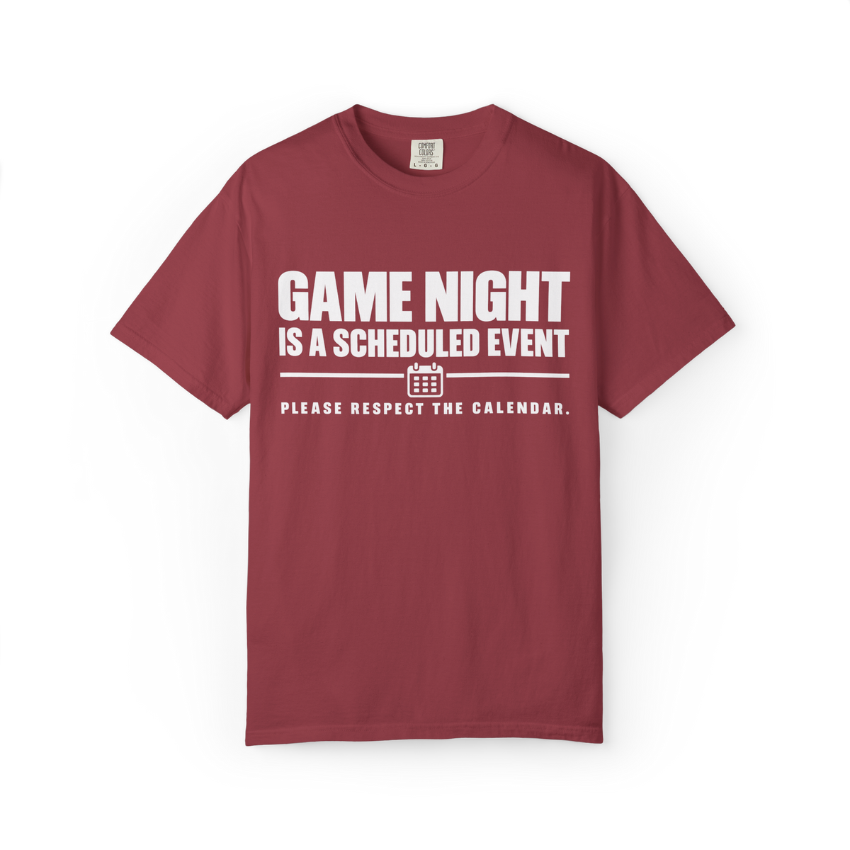 Game Night Is a Scheduled Event T-Shirt