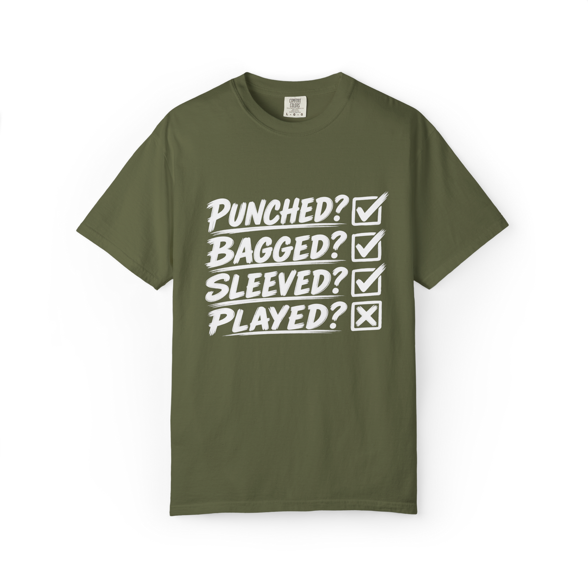 Punched? Bagged? Sleeved? Played? T-Shirt