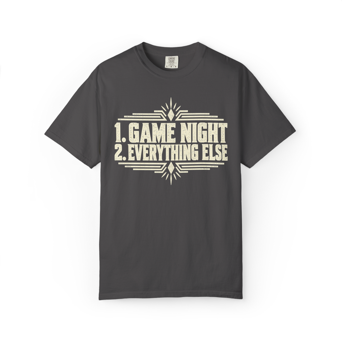 Game Night > Everything Else T-Shirt