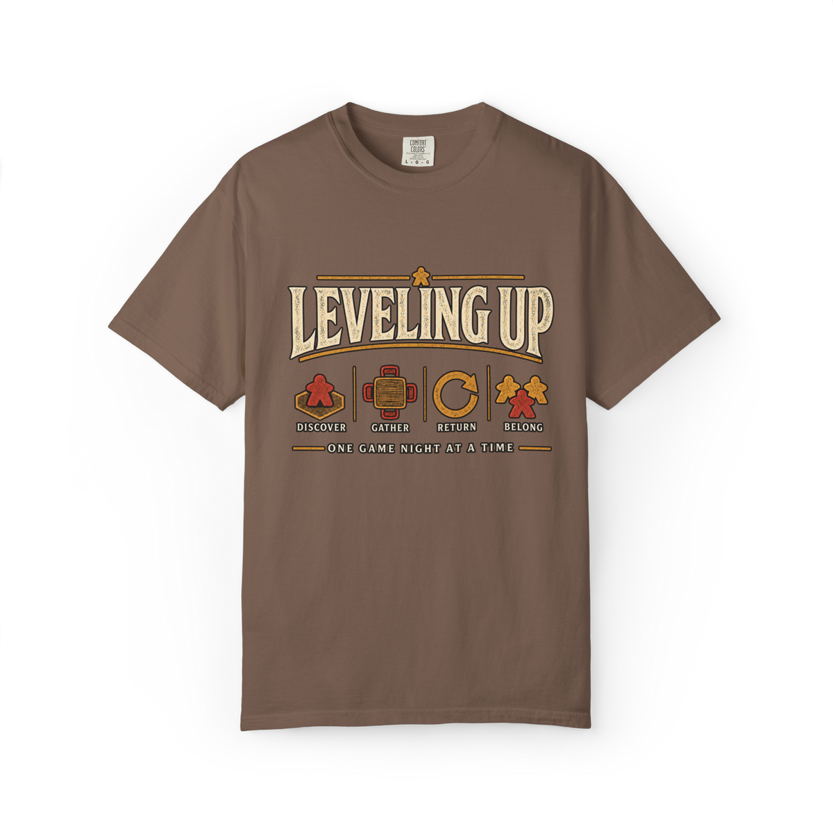 Leveling Up - Discover, Gather, Return, Belong T-Shirt