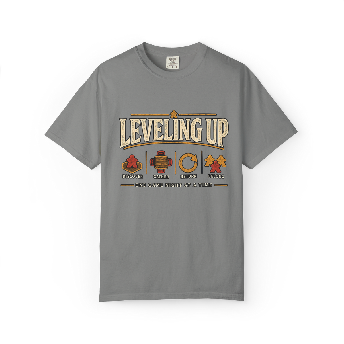 Leveling Up - Discover, Gather, Return, Belong T-Shirt