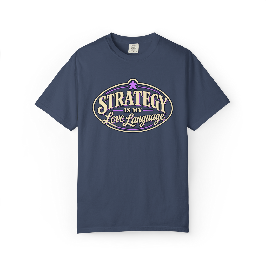 Strategy is my Love Language T-Shirt