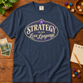 Strategy is my Love Language T-Shirt